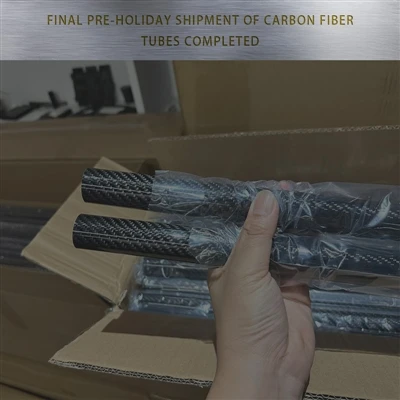 S'ha completat l'enviament final de tubs de fibra de carboni abans-de les vacances
